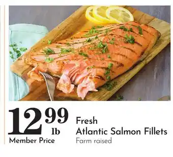Pavilions Fresh Atlantic Salmon Fillets offer
