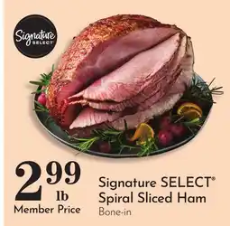 Pavilions Signature SELECT Spiral Sliced Ham offer