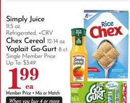 Pavilions Simply Juice 11.5 oz. Refrigerated, + CRV Chex Cereal 12-14 oz. Yoplait Go-Gurt 8 ct offer