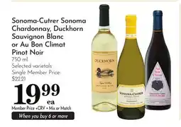 Pavilions Sonoma-Cutrer Sonoma Chardonnay, Duckhorn Sauvignon Blanc or Au Bon Climat Pinot Noir offer