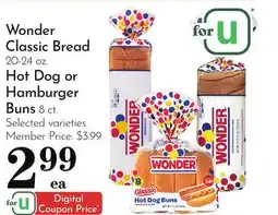 Pavilions Wonder Classic Bread 20-24 oz. Hot Dog or Hamburger Buns 8 ct offer