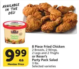 Vons 8 Piece Fried Chicken 2 Breasts, 2 Wings, 2 Legs and 2 Thighs or Reser's Party Pack Salad 3 lbs offer