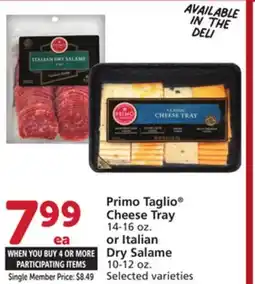 Vons Primo Taglio Cheese Tray 14-16 oz. or Italian Dry Salame 10-12 oz offer