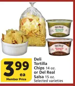 Vons Deli Tortilla Chips 14 oz. or Del Real Salsa 15 oz offer