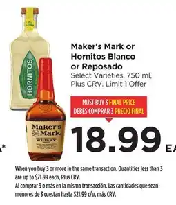 Food 4 Less Maker's Mark or Hornitos Blanco or Reposado offer