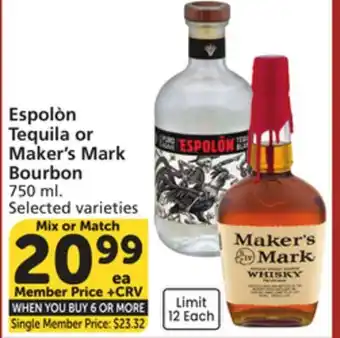 Vons Espolòn Tequila or Maker's Mark Bourbon offer