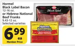 Vons Hormel Black Label Bacon 12-16 oz. or Hebrew National Beef Franks 9.43-12 oz offer