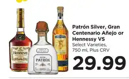 Food 4 Less Patrón Silver, Gran Centenario Añejo or Hennessy VS offer