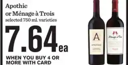 Mariano's Apothic or Ménage à Trois offer