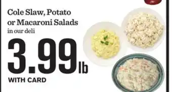 Mariano's Cole Slaw, Potato or Macaroni Salads offer