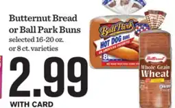 Mariano's Butternut Bread or Ball Park Buns offer