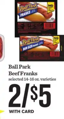 Mariano's Ball Park Beef Franks offer