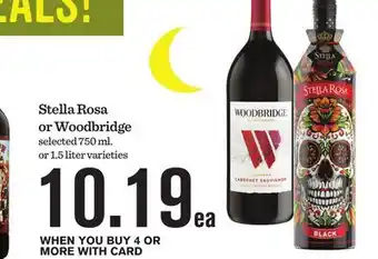 Mariano's Stella Rosa or Woodbridge offer