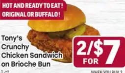Tony’s Fresh Market Tony's Crunchy Chicken Sandwich on Brioche Bun offer