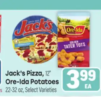 Tony’s Fresh Market Jack's Pizza, 12 Ore-Ida Potatoes offer