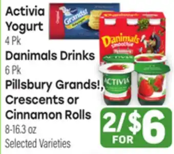 Tony’s Fresh Market Activia Yogurt, 4 pk Danimals Drinks, 6 pk Pillsbury Grands!, Crescents or Cinnamon Rolls, 8-16.3 oz offer