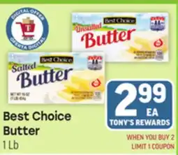 Tony’s Fresh Market Best Choice Butter offer