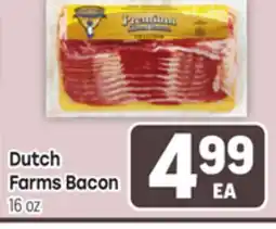 Tony’s Fresh Market Dutch Farms Bacon offer