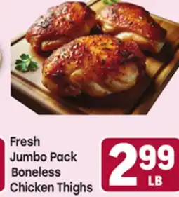 Tony’s Fresh Market Fresh Jumbo Pack Boneless Chicken Thighs offer