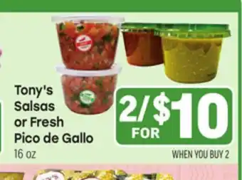 Tony’s Fresh Market Tony's Salsas or Fresh Pico de Gallo offer