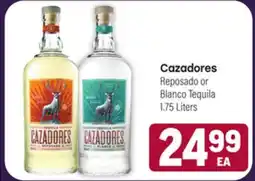 Tony’s Fresh Market Cazadores Reposado or Blanco Tequila offer