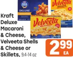 Tony’s Fresh Market Kraft Deluxe Macaroni & Cheese, Velveeta Shells & Cheese or Skillets offer