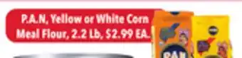 Tony’s Fresh Market P. A. N, Yellow or White Corn Meal Flour offer