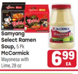 Tony’s Fresh Market Samyang Select Ramen Soup, 5 Pk McCormick Mayonesa with Lime, 28 oz offer