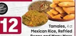 Tony’s Fresh Market Tamales, 4ct Mexican Rice, Refried Beans and Many More offer