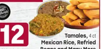 Tony’s Fresh Market Tamales, 4ct Mexican Rice, Refried Beans and Many More offer