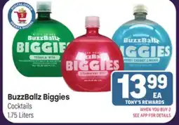 Tony’s Fresh Market BuzzBallz Biggies Cocktails offer