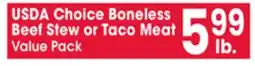 Jewel-Osco USDA Choice Boneless Beef Stew or Taco Meat offer