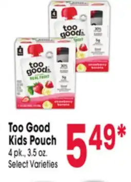 Jewel-Osco Too Good Kids Pouch offer