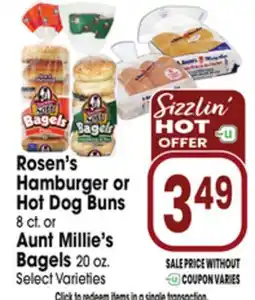 Jewel-Osco Rosen's Hamburger or Hot Dog Buns 8 ct. or Aunt Millie's Bagels 20 oz offer