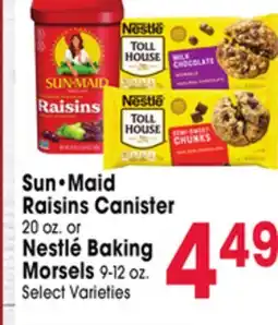 Jewel-Osco Sun•Maid Raisins Canister 20 oz. or Nestlé Baking Morsels 9-12 oz offer