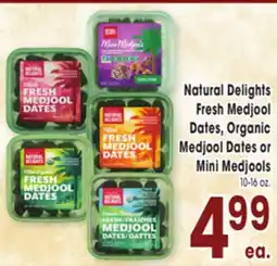 Jewel-Osco Natural Delights Fresh Medjool Dates, Organic Medjool Dates or Mini Medjools offer