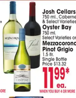 Jewel-Osco Josh Cellars 750 ml., Cabernet & Oyster Bay Oyster Bay 750 ml. or Mezzacorona Pinot Grigio 1.5 ltr offer