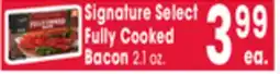 Jewel-Osco Signature Select Fully Cooked Bacon offer