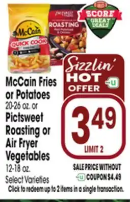 Jewel-Osco McCain Fries or Potatoes 20-26 oz. or Pictsweet Roasting or Air Fryer Vegetables 12-18 oz offer