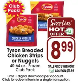 Jewel-Osco Tyson Breaded Chicken Strips or Nuggets offer