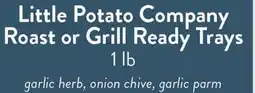Fresh Thyme Little Potato Company Roast or Grill Ready Trays offer
