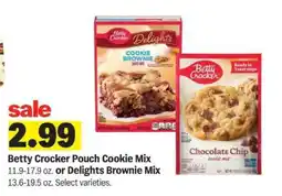 Meijer Betty Crocker Pouch Cookie Mix or Delights Brownie Mix offer