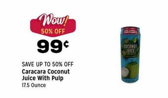 Grocery Outlet Caracara Coconut Juice With Pulp offer
