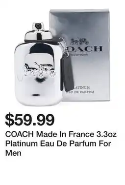 Marshalls COACH Made In France 3.3oz Platinum Eau De Parfum For Men offer