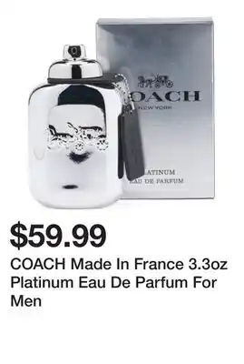 Marshalls COACH Made In France 3.3oz Platinum Eau De Parfum For Men offer