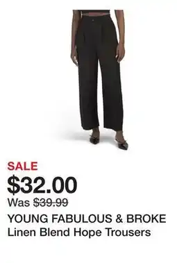 Marshalls YOUNG FABULOUS & BROKE Linen Blend Hope Trousers offer