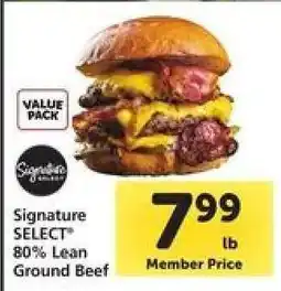 Safeway Signature SELECT 80% Lean Ground Beef offer