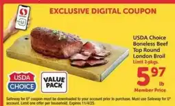 Safeway USDA Choice Boneless Beef Top Round London Broil offer