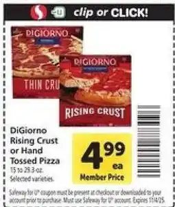 Safeway DiGiorno Rising Crust or Hand Tossed Pizza offer