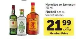 Safeway Hornitos or Jameson, Fireball offer